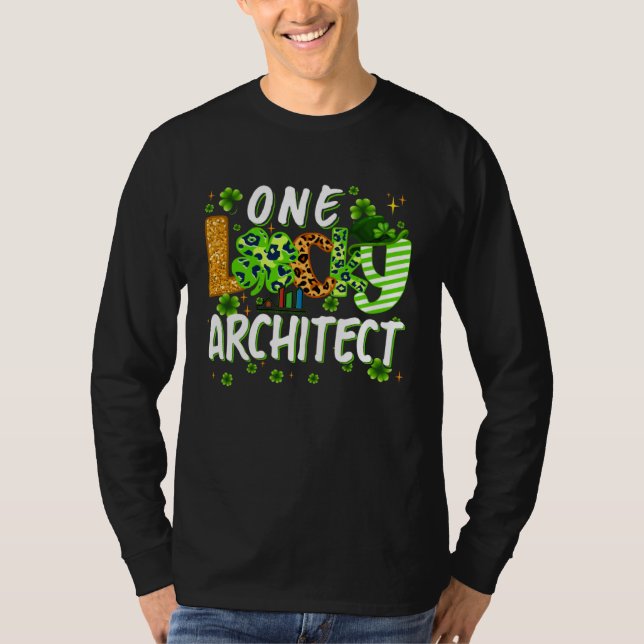 One Lucky Architect Shamrock St Patricks Day Tees  T Shirt (Framsida)