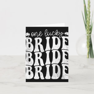 One Lucky Bride Groovy Lycklig St patricks day Sha Kort