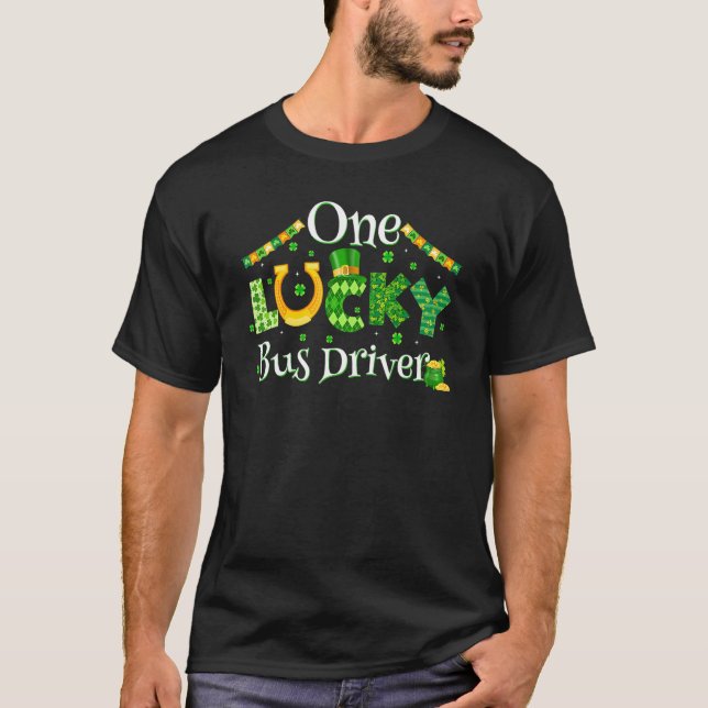 One Lucky Buss Driver Funny St patricks day Shamro T Shirt (Framsida)