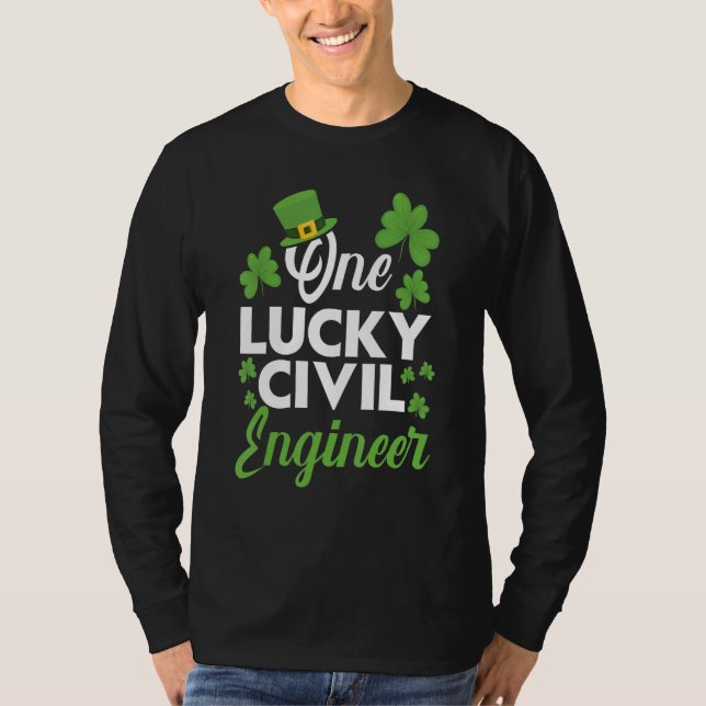 One Lucky Civil Engineer Engineering Irish T Shirt (Framsida)