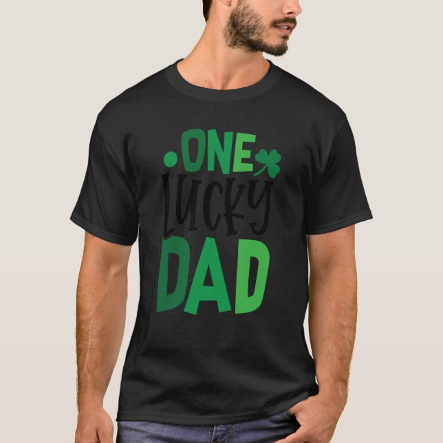 One Lucky Dad C Shamrock Irish Ireland T Shirt (Framsida)