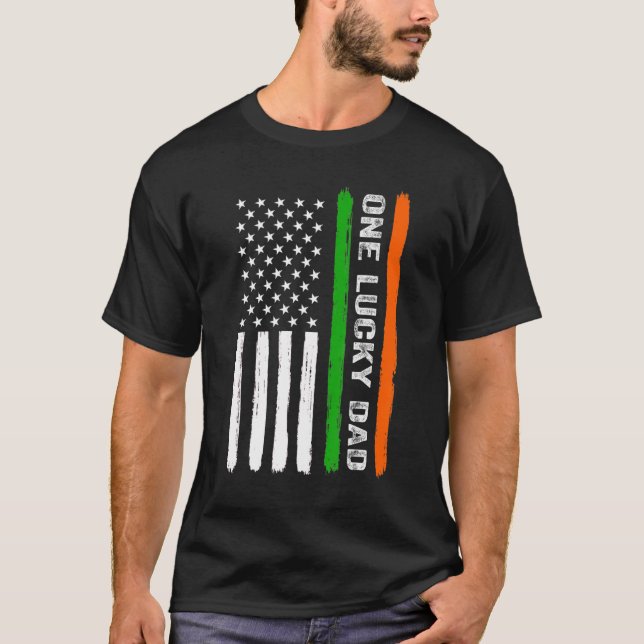 One Lucky Dad Irish American Flag Ireland St Patri T Shirt (Framsida)