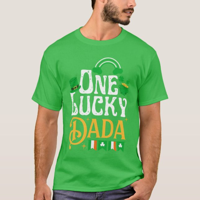 One Lucky Dada St patricks day Funny Irish T Shirt (Framsida)