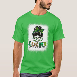 One Lucky Dyslexia Therapist Bleached St Patricks T Shirt