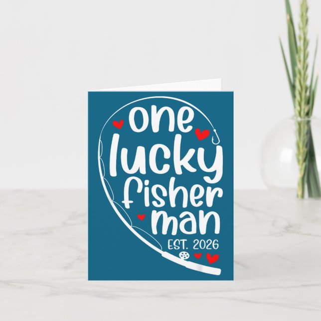 One Lucky Fisher Man 2026 Heart Valentine Matching Kort (Framsida)