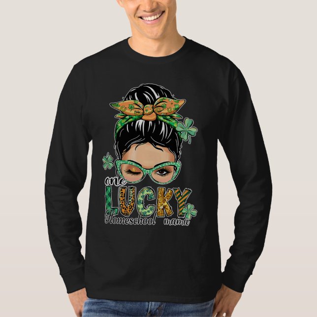 One Lucky Homeschool Mama  St Patrick's Day T Shirt (Framsida)