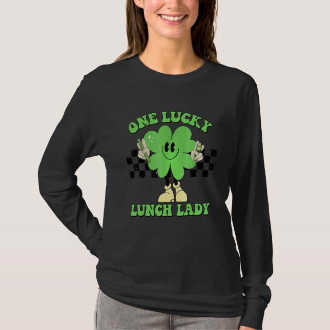 One Lucky Lunch Lady Groovy Shamrock St Patrick's  T Shirt (Framsida)