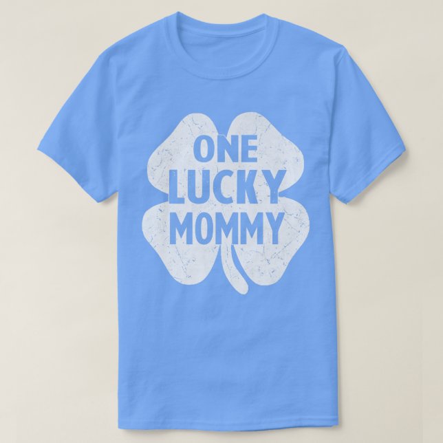 One Lucky Mamma Shirts Irish St patrick's day Momm T Shirt (Design framsida)