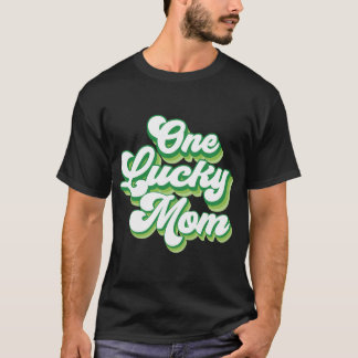 One Lucky Mamma St patrick's day T Shirt
