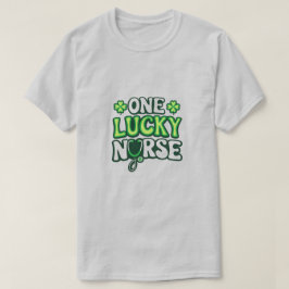 One Lucky Nurse – St. Patrick’s Day Nurse Design T Shirt
