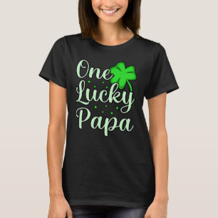 One Lucky Papa Fatheru2019s Day Daddy Dad Father L T Shirt
