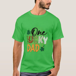 One Lucky Pappa T Shirt