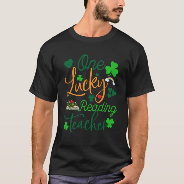 One Lucky Reading Teacher St Patricku2019s Day App T Shirt (Framsida)