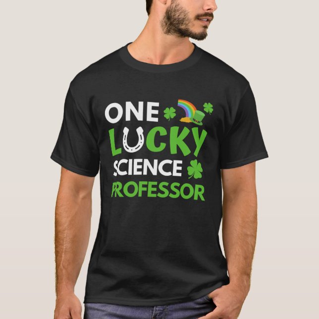 One Lucky Science Professor St Patricks Day, Biolo T Shirt (Framsida)
