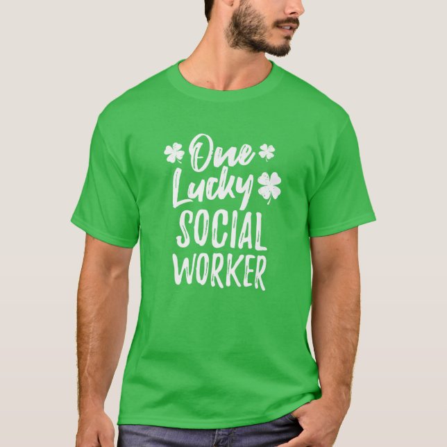 One Lucky Social Worker St. Patrick's Day Matching T Shirt (Framsida)