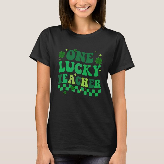 One Lucky Teacher Groovy Retro St Patrick's Day Bo T Shirt (Framsida)