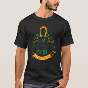One Lucky Teacher St patrick's day School T Shirt