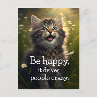 One Lycklig Fluffy Kitten - Lycka och Crazyness Vykort