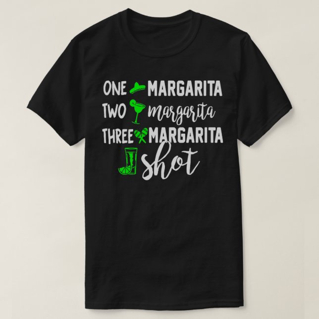 One Margarita Two Margarita Three Margarita Shot T Shirt (Design framsida)