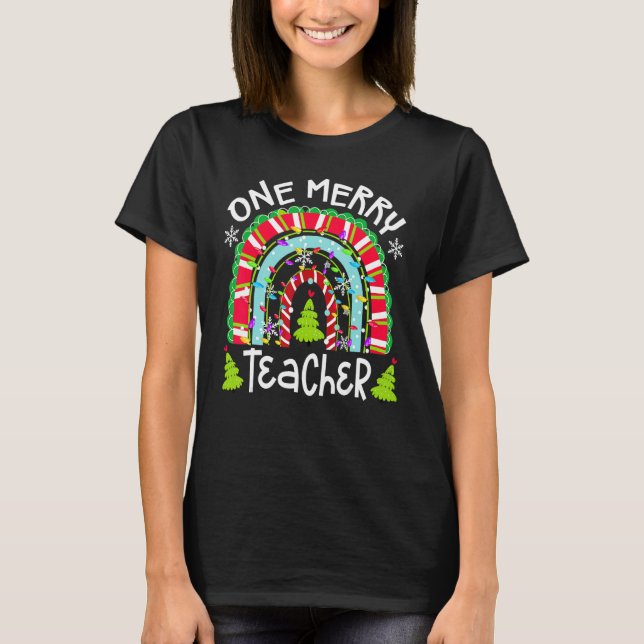 One Merry Teacher  Teacher Rainbow Christmas Tree  T Shirt (Framsida)