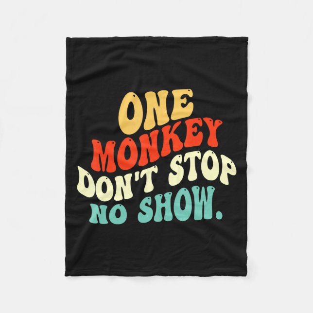 One Monkey Dont Stop No Show  Fleecefilt (Framsidan)