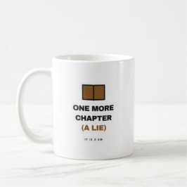 One More Chapter A Lie Funny Book Lover Mug Kaffemugg
