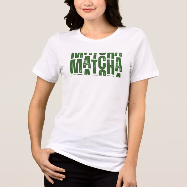 "One More Matcha" T-Shirt – Estetisk Matchaälskare (Framsida)