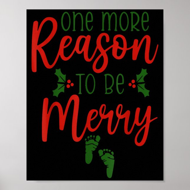 One More Reason To Be Merry Christmas Pregnant Ann Poster (Framsidan)