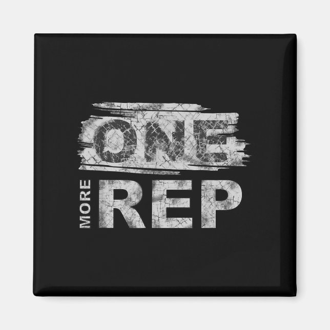 One More Rep _ Gym Motivation  Magnet (Framsidan)