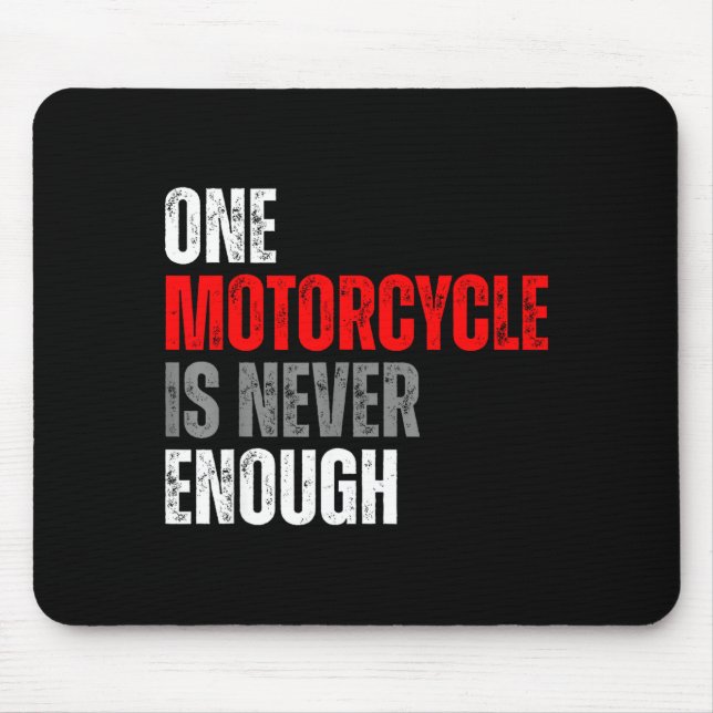 One Motorcycle Is Never Enough Funny Biker Quote F Musmatta (Framsidan)