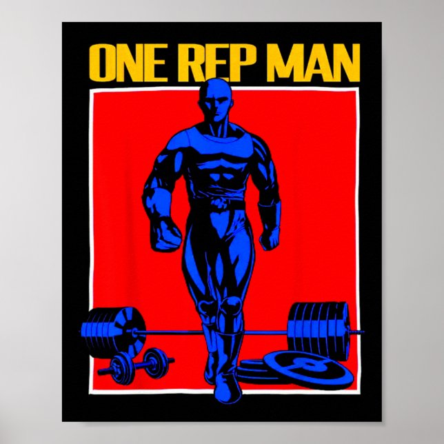 One Rep Man Weightlyftning Bodybuilding Gym Workou Poster (Framsidan)