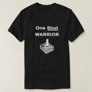 One Shot Warrior T Shirt
