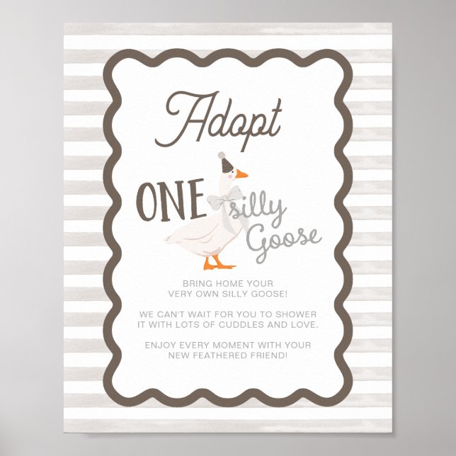 One Silly Goose Adoption Sign  Poster (Framsidan)