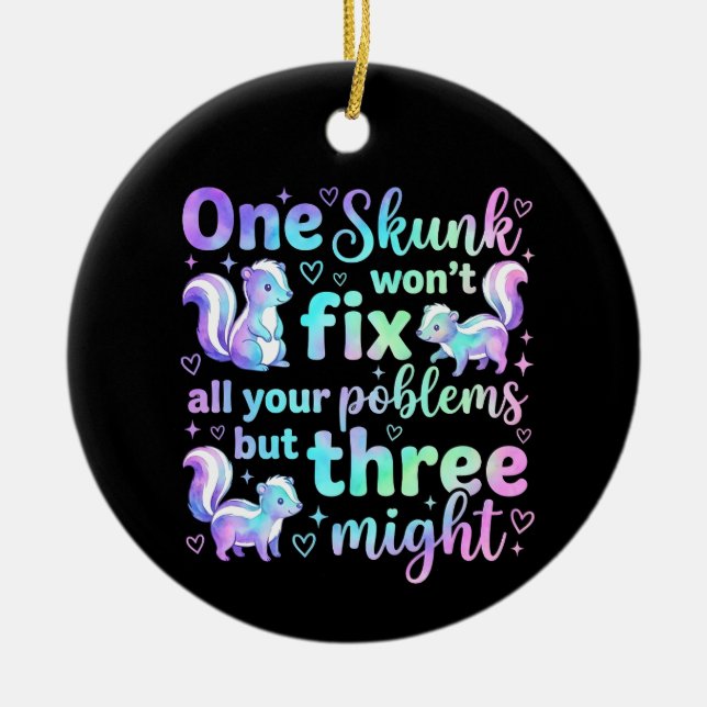 One skunk won't fix all your problems but three  julgransprydnad keramik (Framsidan)