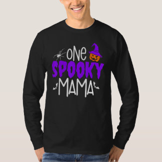 One Spooky Mama Pumpkin Halloween Holiday T Shirt