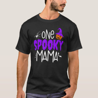 One Spooky Mama Pumpkin Halloween Holiday T Shirt