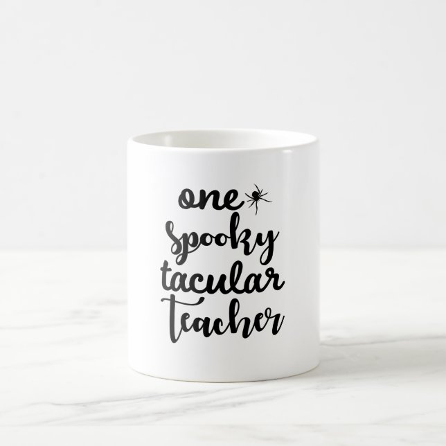 One Spooky Tacular Teacher - Funny Halloween Kaffemugg (Center)