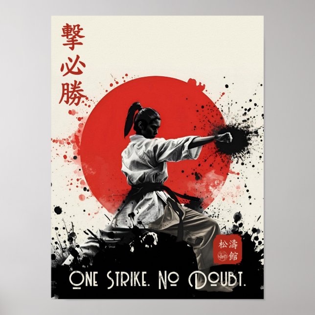 One Strike No Doubt Traditional Shotokan Karate  Poster (Framsidan)