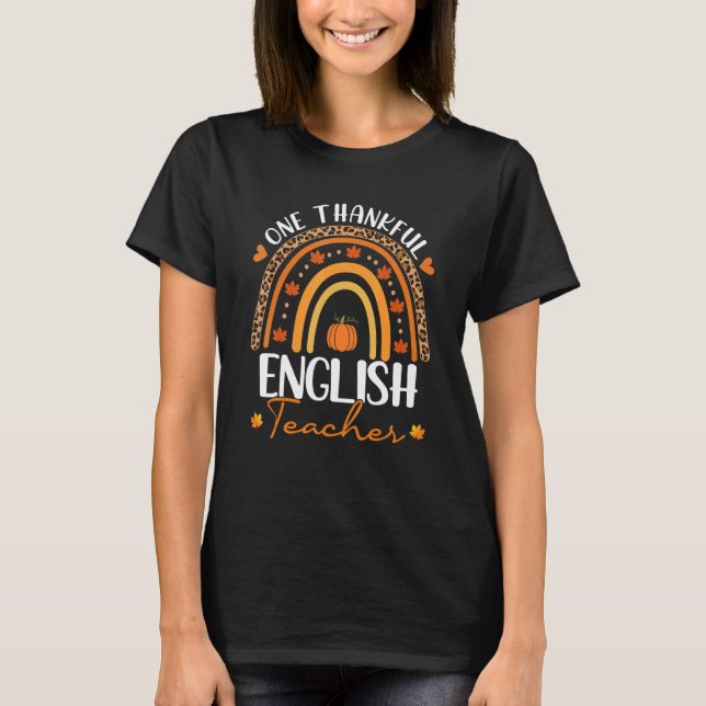 One Thankful English Teacher Rainbow Leopard Thank T Shirt (Framsida)