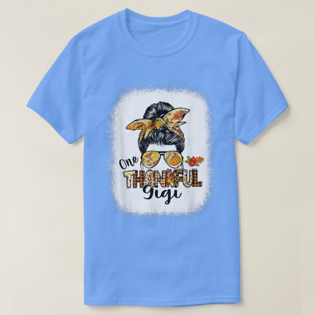 One Thankful Gigi Messy Bun Women Fall Cute Thanks T Shirt (Design framsida)