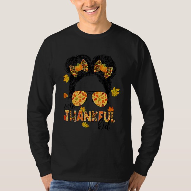 One Thankful Kid Messy Bun  Fall Autumn Thanksgivi T Shirt (Framsida)