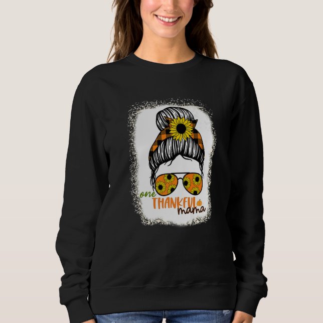 One Thankful Mama  Bleached Messy Bun Fall Autumn T Shirt (Framsida)