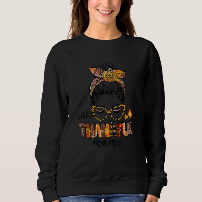 One Thankful Mama  Messy Bun Fall Autumn Thanksgiv T Shirt (Framsida)