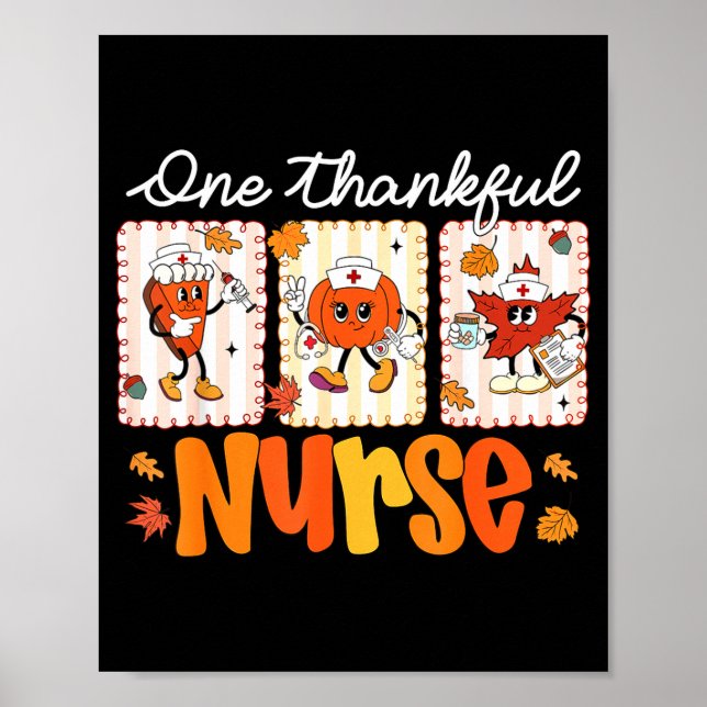 One Thankful Nurse Thanksgiving Turkey Day Nurse G Poster (Framsidan)