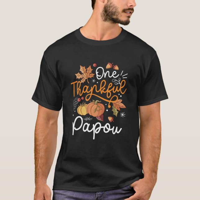 One Thankful Papou Happy Thaksgiving Pumpkin Fall  T Shirt (Framsida)