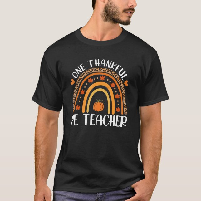 One Thankful PE Teacher Rainbow Leopard Thanksgivi T Shirt (Framsida)