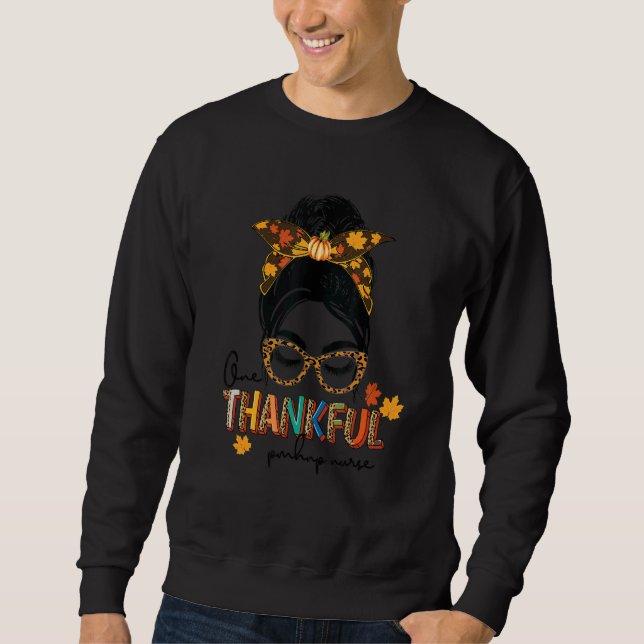 One Thankful pmhnp nurse Messy Bun Thanksgiving Fa Lång Ärmad Tröja (Framsida)