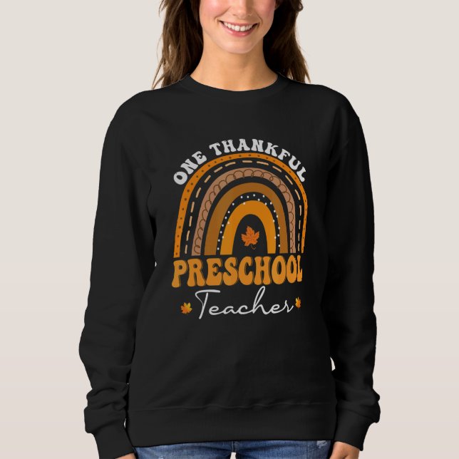 One Thankful Preschool Teacher Rainbow Thanksgivin T Shirt (Framsida)