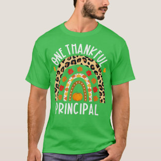One Thankful Principal Leopard Rainbow Thanksgivin T Shirt