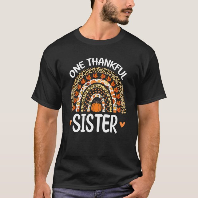 One Thankful Sister Thanksgiving Rainbow Leopard F T Shirt (Framsida)